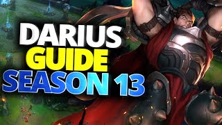 DARIUS GAMEPLAY FULL GUIDE  Season 13  Darius Build Runes Mechanics  League of Legends [upl. by Tat]