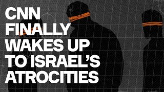 Israels Atrocities Exposed By CNN  A Network Defined By ProIsraeli Bias [upl. by Naz]