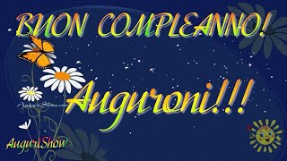 Buon Compleanno Un AUGURIO Particolare [upl. by Dodds935]