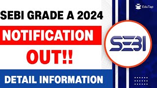 🔴SEBI Grade A 2024 Notification Out  SEBI 2024 Vacancies  SEBI Assistant Manager Recruitment [upl. by Ellehcram800]