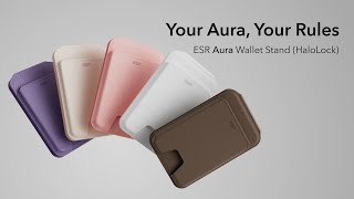 Introducing ESR Aura Wallet Stand HaloLock [upl. by Yesoj]