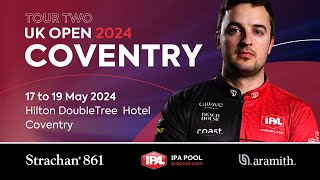 IPA Pool Tour 2 UK Open 2024  Coventry  Main Table  DAY 3 [upl. by Enneyehc]