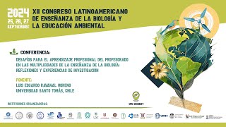 XII Congreso latinoamericano de enseñanza de la biología y la educación ambiental” [upl. by Michal]