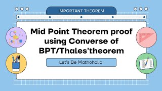 Mid Point Theorem proof using Converse of BPTThales theorem [upl. by Rustin]