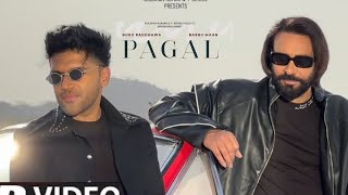 Pagal Song  BABBU MAAN amp GURU RANDHAWA [upl. by Irrab]