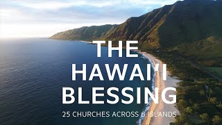 The Hawaii Blessing [upl. by Ydniw797]