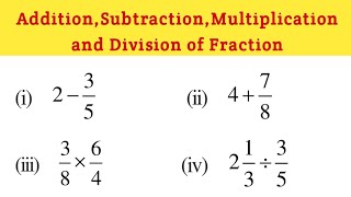 Addition subtraction multiplication and division of Fraction Numbers GanitAdhyayan [upl. by Grover]