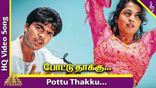 Pottu Thakku Video Song  Kuthu Tamil Movie Songs  Simbu  Ramya Krishnan  Srikanth Deva [upl. by Nylireg]