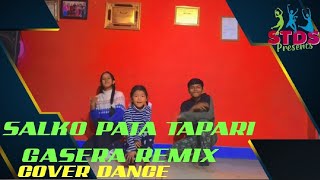 SALKO PATA TAPRI GASERA REMIX  DC  SUBASH TAMANG STDANCESTUDIO55 [upl. by Sherborne536]