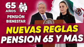 Noticia Urgente 🚨 Claudia Sheinbaum Da A Conocer Nuevas Reglas De Operación 📥quotPension Bienestar 2024 [upl. by Nangem]