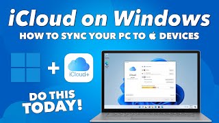 iCloud for Windows 11  How to INSTALL amp SYNC your APPLE DEVICES to your WINDOWS PC WIRELESSLY [upl. by Attemaj]