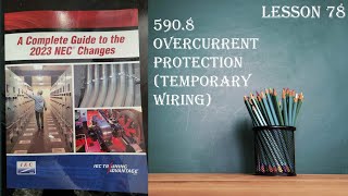 5908 Service Overcurrent Devices Temporary Wiring [upl. by Seuguh858]