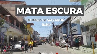 ConhecendO SalvadoR  MATA ESCURA  Bairros de SALVADOR  Bahia [upl. by Hpsoj]