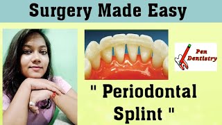 Periodontal splints ByPenDentistry doctor dentistry dental trending teeth easy tricks [upl. by Sucramel]