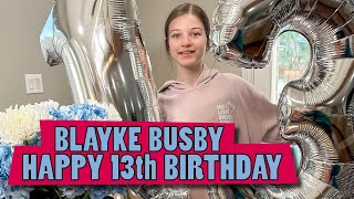 OutDaughtered  Blayke Busbys Special Treatment On Her 13th BIRTHDAY Officially TEENAGER [upl. by Nnylkcaj]