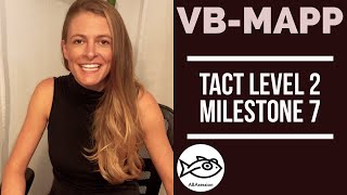 HowTo VBMAPP Tact Level 2 Milestone 7 [upl. by Orlena]