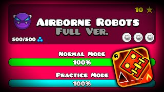 【🤖】AIRBORNE ROBOTS FULL VERSION BY SLOTHBLOCK ALL ENDINGS Full HD  Geometry Dash Meltdown [upl. by Rebhun]