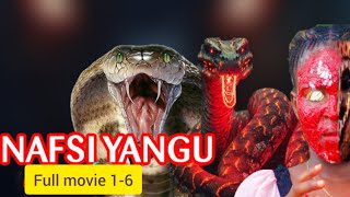 NAFSI YANGU FULL MOVIE [upl. by Marji]