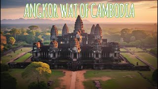 Angkor Wat of Cambodia [upl. by Danit]