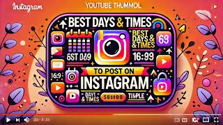 Best Days and Times to Post on Instagram [upl. by Nivi224]