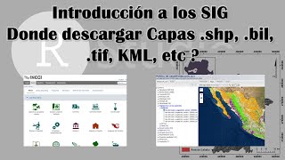 INEGI CONABIO y otros GEOPORTALES Descargar capas Gratis shp TIF bil KML entre otros [upl. by Iak]