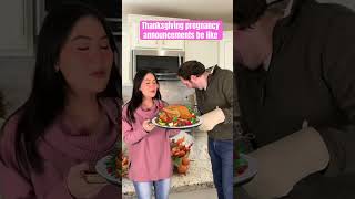 Thanksgiving Pregnancy Announcements be like funny [upl. by Eeslehc]