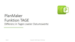 PlanMaker Funktion TAGE [upl. by Tapes]