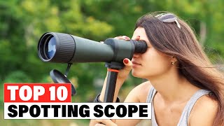 Top 10 Best Spotting Scope On Amazon [upl. by Ateuqram725]