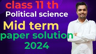 class 11 political science mid term paper solution 2024 ll class 11 pol science answer keys [upl. by Shank207]