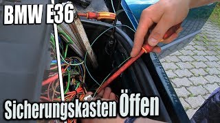 BMW E36  Sicherungskasten Öffnen [upl. by Oinotnas]