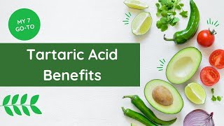 TARTARIC ACID BENEFITS ▷ 7 Tips To Learn More [upl. by Hernando745]