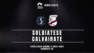 HIGHLIGHTS Eccellenza Gir A 2324  Solbiatese  Calvairate [upl. by Riella]