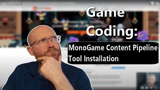 Coding Games 01  MGCB MonoGame Content Builder Tool Installation [upl. by Ettereve702]