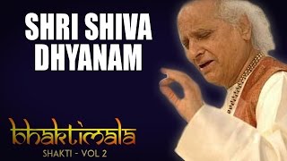 Shri Shiva Dhyanam  Pandit Jasraj   Album Bhaktimala  Shiva amp Shakti   Music Today [upl. by Artus]