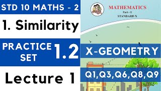 Similarity  Practice Set 12 Lecture 1 SSC Class 10 Geometry  Maths Part 2  Maharashtra 10th [upl. by Prochora]