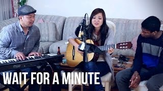 Tyga ft Justin Bieber  Wait For A Minute SharonEstee Cover [upl. by Oswell269]