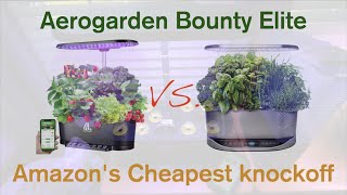 Aerogarden Bounty Elite Vs Amazons Cheapest Comparable Knockoff [upl. by Troth]