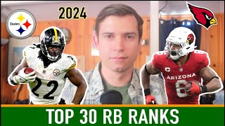 TOP 30 RB RANKINGS  2024 Fantasy Football [upl. by Eissen]