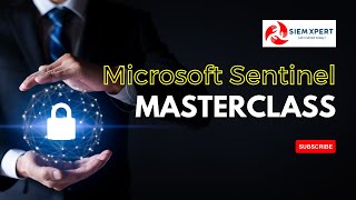 Microsoft Sentinel Masterclass  by Shadab Shaikh [upl. by Gwenore]