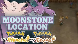 MOONSTONE GUIDE How and Where to Find Moonstones in Pokemon Lets GO Pikachu and Eevee [upl. by Bobker]