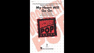 My Heart Will Go On 3Part Treble Choir  Arranged by Cristi Cary Miller [upl. by Hsot]