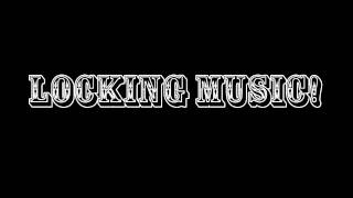 Locking Music Dayton Movin Up [upl. by Eadmund976]