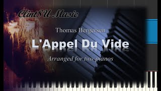 LAppel Du Vide by Thomas Bergersen for two pianos [upl. by Northey265]