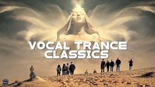 Vocal Trance Classics  Moments In Time 1999  2005 [upl. by Korten]