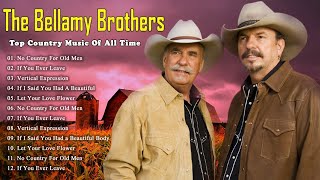 Best Songs Of The Bellamy Brothers  The Bellamy Brothers Greatest Hits Full Album [upl. by Notlrak10]