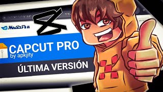 CÓMO DESCARGAR CAPCUT PRO en su ÚLTIMA VERSIÓN GRATIS Pero LEGAL y OFICIAL [upl. by Nnyleuqcaj]