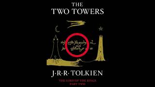 THE TWO TOWERS  Book 4  By Tolkie  CHAPTER 9 [upl. by Sibella493]