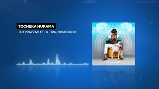 Jah Prayzah Dj Tira Nomfundo  Tocheka [upl. by Jeb606]