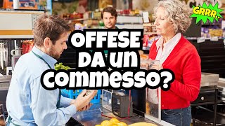 Offese Durante Un Acquisto Ecco Cosa Fare Subito [upl. by Glynis]