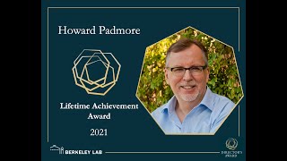 Howard Padmore Berkeley Labs 2021 Lifetime Achievement Award [upl. by Egor]